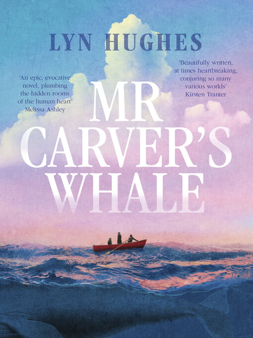 Title details for Mr Carver's Whale by Lyn Hughes - Wait list
